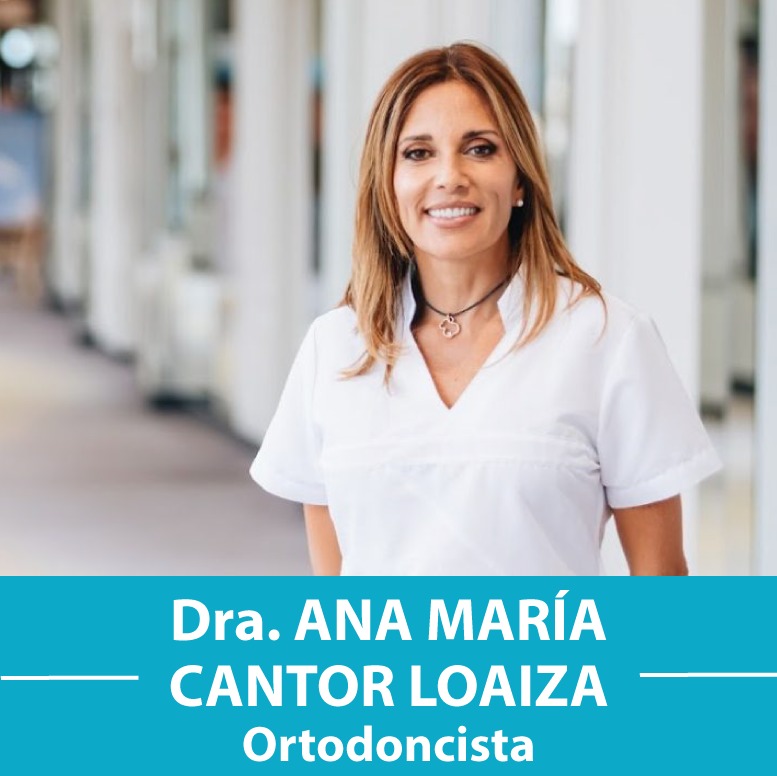 Ana María Cantor Loaiza, Ortodoncista.